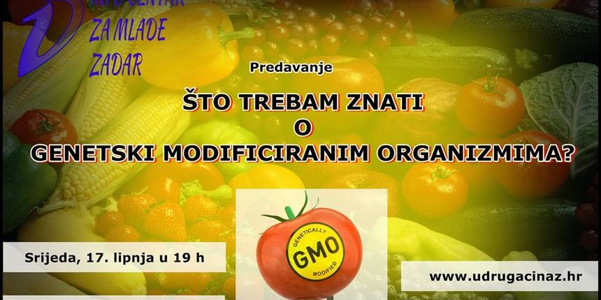 Što trebam znati o genetski modificiranim organizmima? Što trebam znati o genetski modificiranim organizmima?