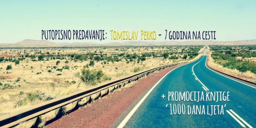 Tomislav Perko: 7 godina na cesti