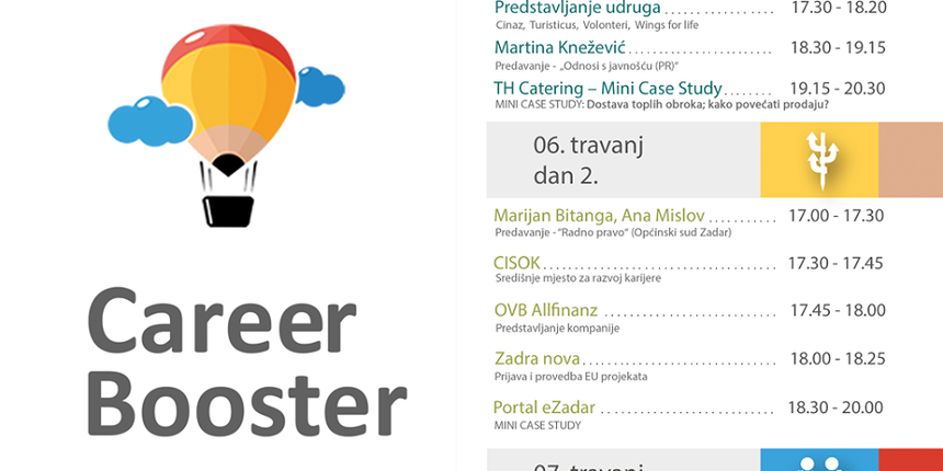 Career Booster u Zadru od 5. do 7. travnja Career Booster u Zadru od 5. do 7. travnja