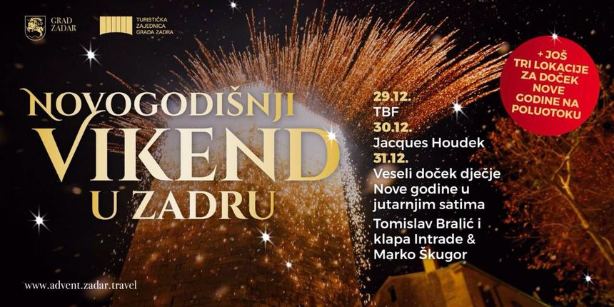 Doček Nove godine u Zadru Doček Nove godine u Zadru