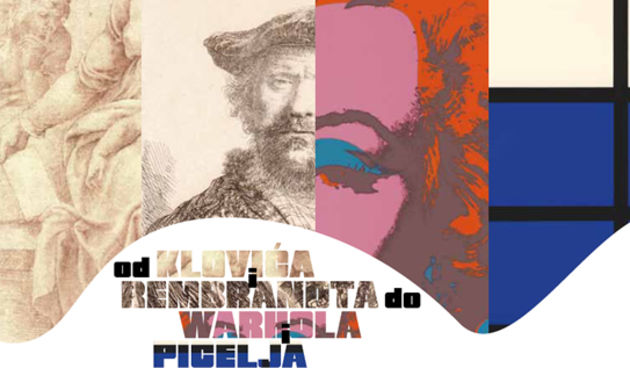 Izložba ‘Od Klovića i Rembrandta do Warhola i Picelja’