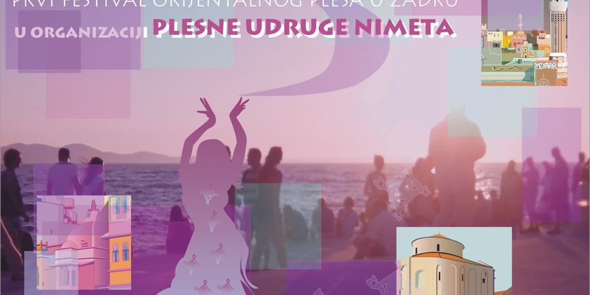 Prvi međunarodni Orient fest od 8. do 10. srpnja u Zadru Prvi međunarodni Orient fest od 8. do 10. srpnja u Zadru