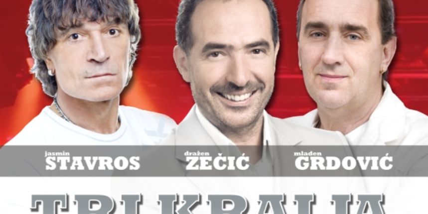 Vodimo vas na koncert “Tri kralja zabave” Vodimo vas na koncert “Tri kralja zabave”