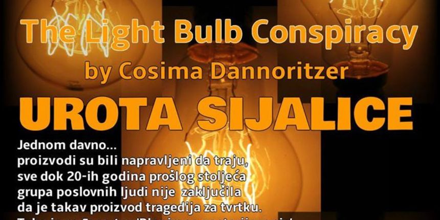 Ekologija u sridu: Urota sijalice Ekologija u sridu: Urota sijalice