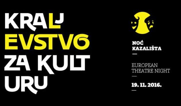 Kraljevstvo za kulturu: Noć kazališta 2016.