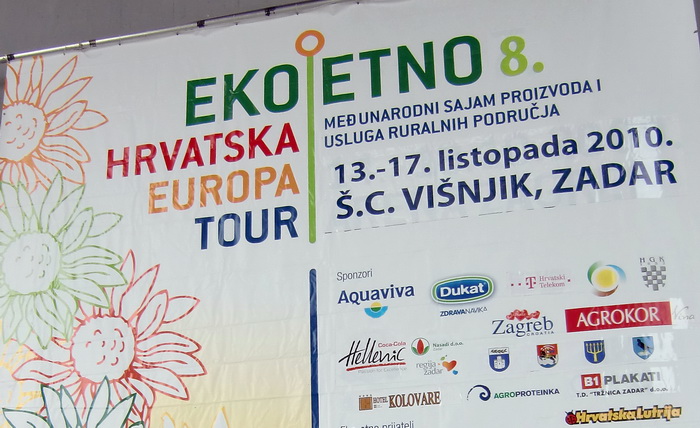 Eko etno Hrvatska Europa Tour, Zadar od 13. do 17. listopada 2010. Eko etno Hrvatska Europa Tour, Zadar od 13. do 17. listopada 2010.