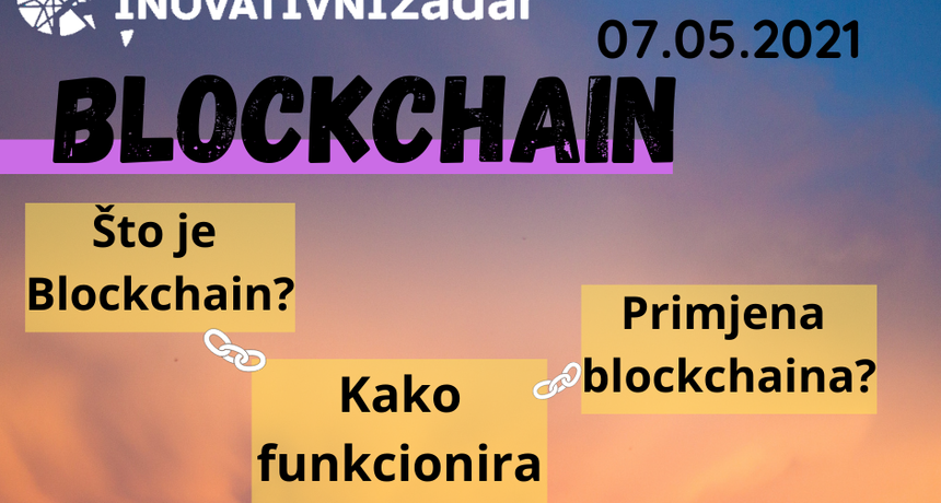 Inovativni Zadar organizira radionicu o blockchainu