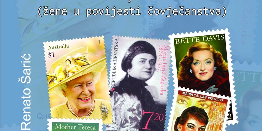 Filatelistička izložba posvećena znamenitim ženama svijeta Filatelistička izložba posvećena znamenitim ženama svijeta