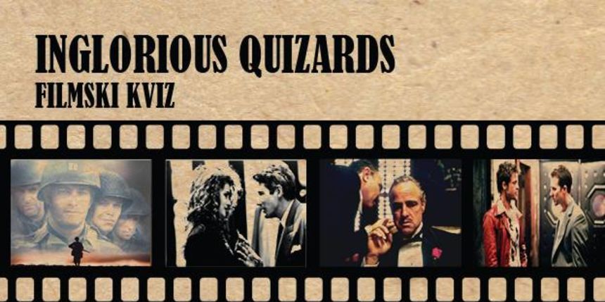 Filmski kviz Inglorious Quizards u Q Baru Filmski kviz Inglorious Quizards u Q Baru