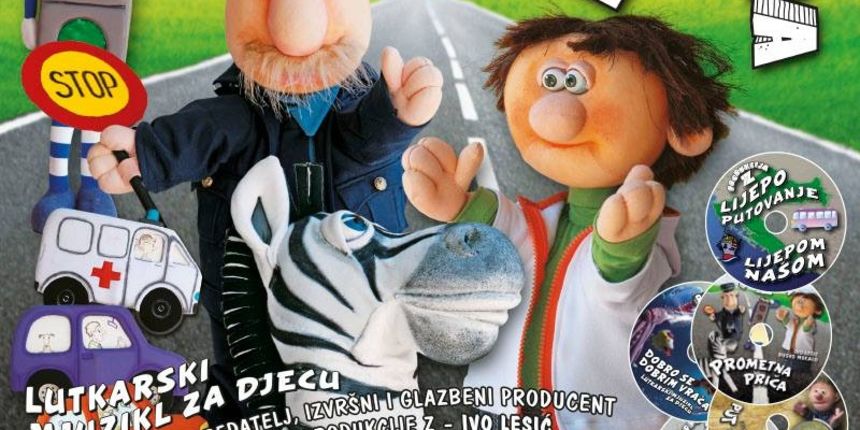 Lutkarski mjuzikl za djecu “Prometna priča” Lutkarski mjuzikl za djecu “Prometna priča”