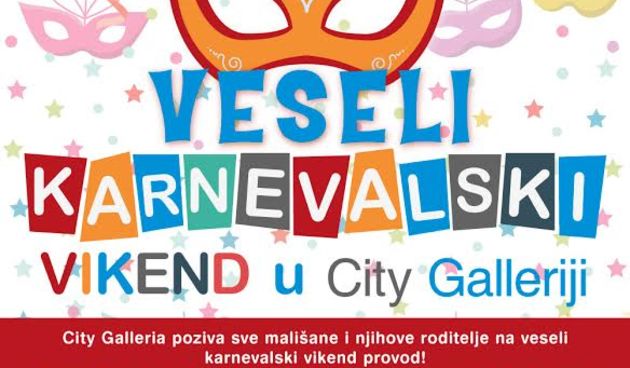Veseli karnevalski vikend u City Galleriji